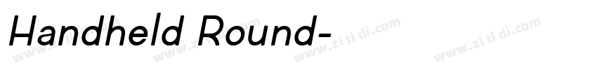 Handheld Round字体转换